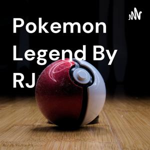 Pokemon Legend By RJ