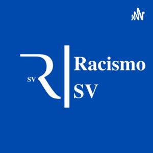 #RacismoSV