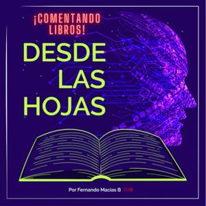 Desde las hojas - 
Comentando libros