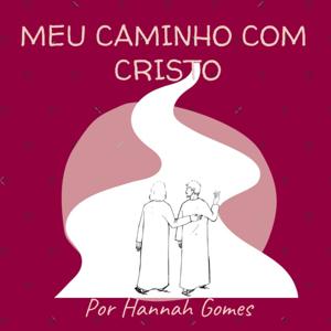 Meu Caminho com Cristo