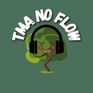 TMA no flow- Podcast Ambiental