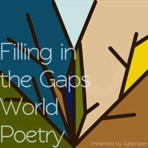 Filling in the Gaps - World Poetry
