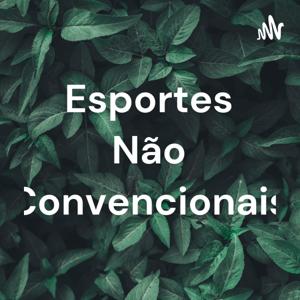 Esportes Não Convencionais