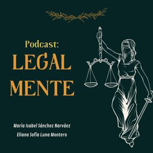 Podcast: LEGALMENTE