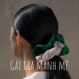 Gái già mạnh mẽ