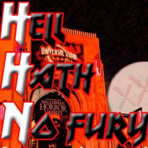 Hell Hath No Fury A Halloween Horror Nights fan podcast