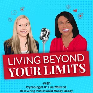 Living Beyond Your Limits