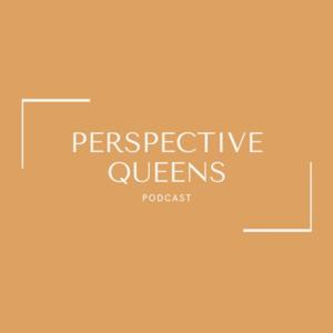 Perspective Queens