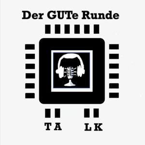 Der GUTe Runde Talk