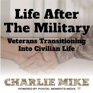 Life After The Military