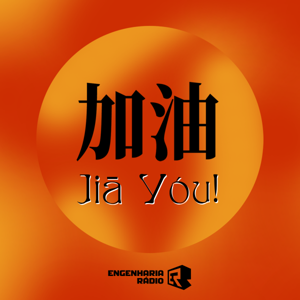 Jiā Yóu! by Engenharia Rádio