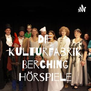 Die Kulturfabrik Berching Hörspiele