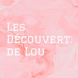 Les Découvertes de Lou