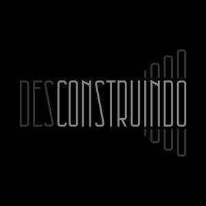 Desconstruindo Podcast