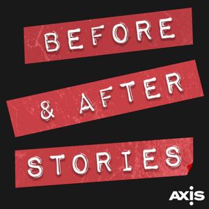 Before And After Stories by The Axis