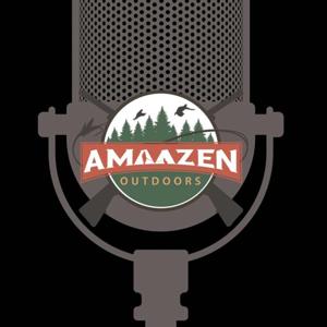 Amaazen Outdoors Podcast