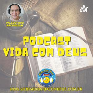 Podcast Vida Com Deus