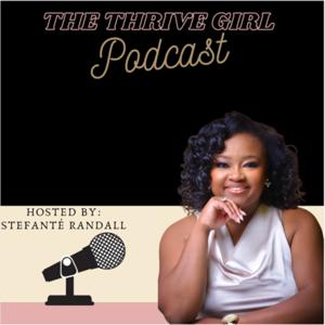 The Thrive Girl Podcast