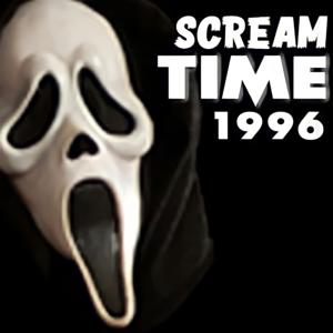 Scream Time 1996 🔪🩸👻