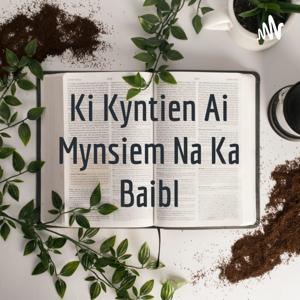 Ki Kyntien Ai Mynsiem Na Ka Baibl