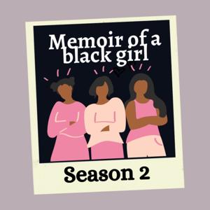 Memoir of a Black Girl