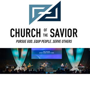 Church of the Savior - Weekly Sermons Podcast