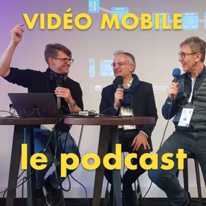 Video Mobile le podcast