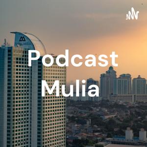 Podcast Mulia