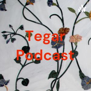 Tegar Podcast