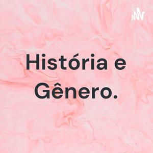 História e Gênero.