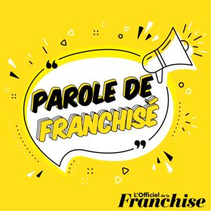 Parole de franchisé by CDI Podcast