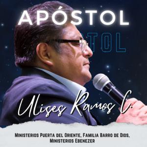 Apóstol Ulises Ramos C.