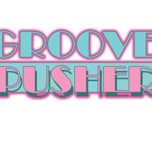 Groovepusher Podcast