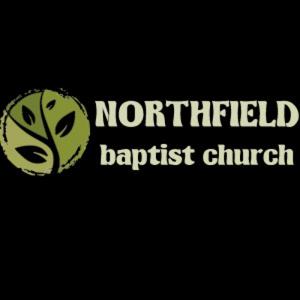 Northfield Baptist Church Podcast