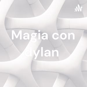 Magia con dylan