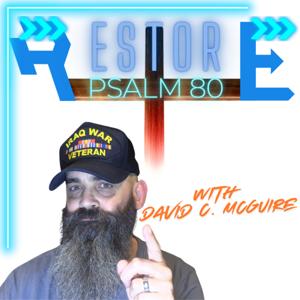 Restore with David C. McGuire