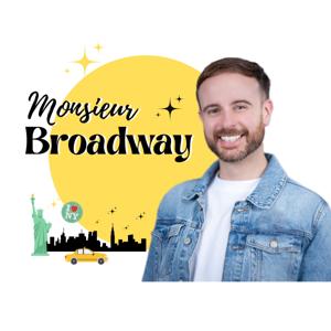 Monsieur Broadway