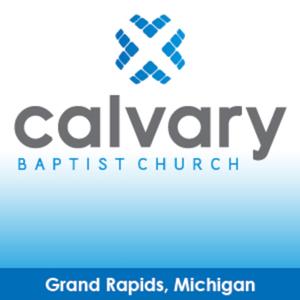 Calvary Baptist Church - Grand Rapids, MI