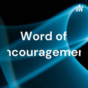Words of encouragement