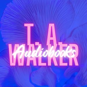 T. A. WALKER AUDIOBOOKS