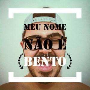 Podcast Meu nome não é Bento