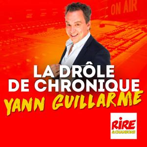 La drôle de chronique - Yann Guillarme