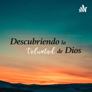 Descubriendo la Voluntad de Dios