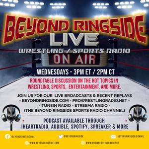 Beyond Ringside Podcast