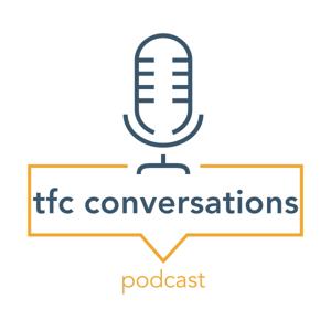 TFC Conversations