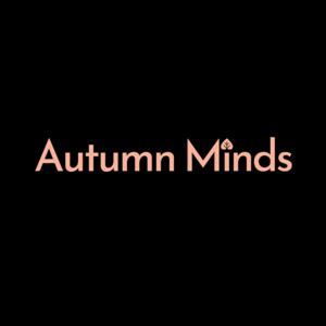 Autumn Minds