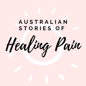 Australian Stories of Healing Pain