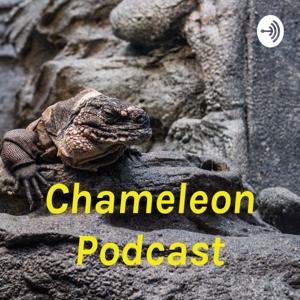 Chameleon Podcast