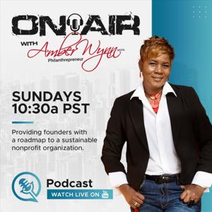 On Air with Amber Wynn, Philanthrepreneur