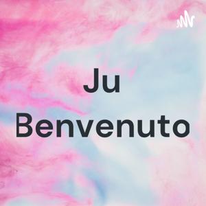 Ju Benvenuto